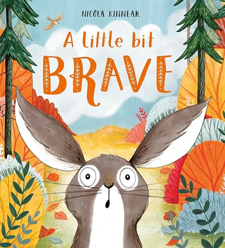 A Little Bit Brave by Nicola Kinnear