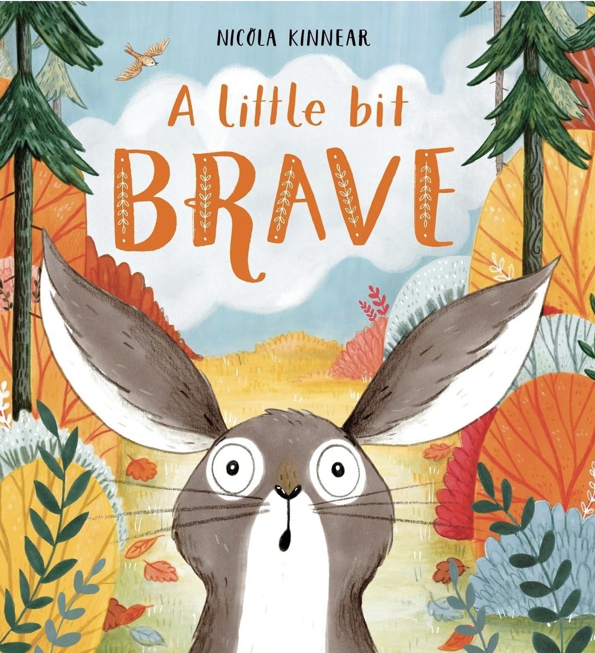 A Little Bit Brave by Nicola Kinnear